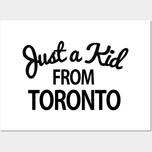 Just a kid from Toronto Posters and Art